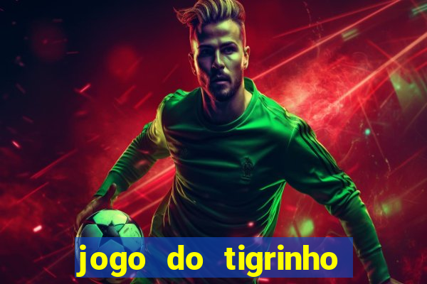 jogo do tigrinho da deolane