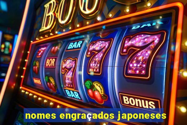 nomes engraçados japoneses