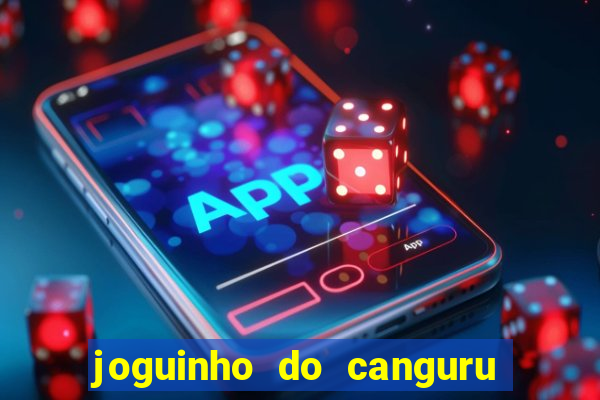 joguinho do canguru esporte da sorte