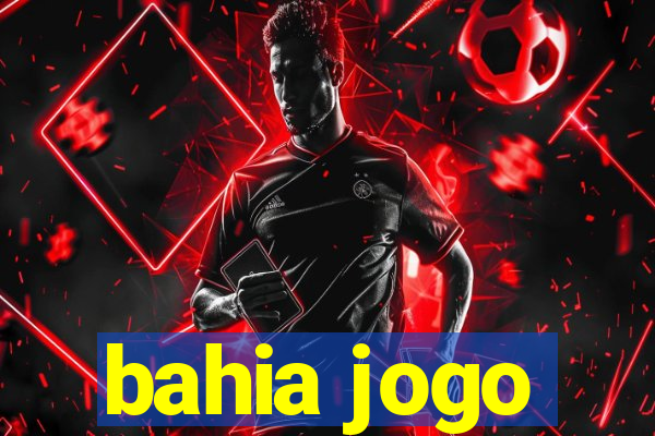 bahia jogo