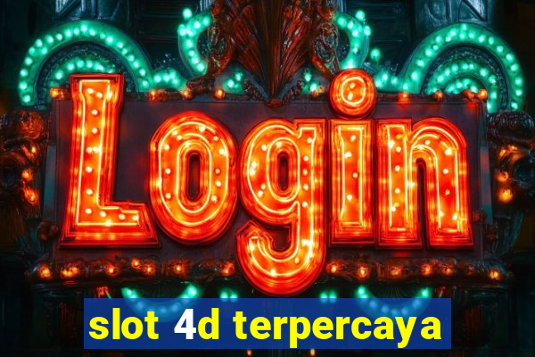 slot 4d terpercaya