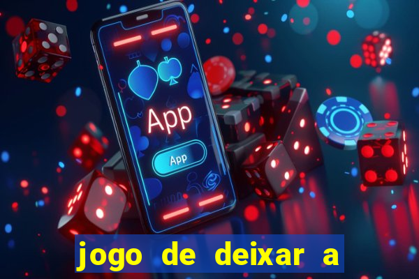 jogo de deixar a mulher nua