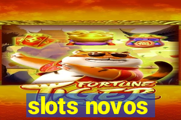 slots novos