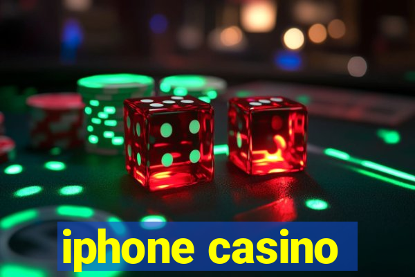 iphone casino