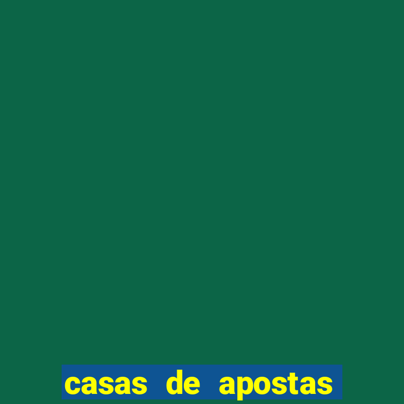 casas de apostas com bonus de cadastro