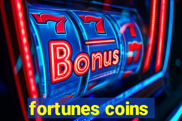 fortunes coins