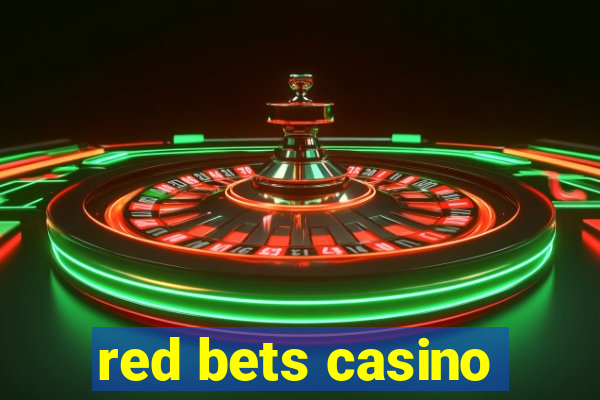 red bets casino