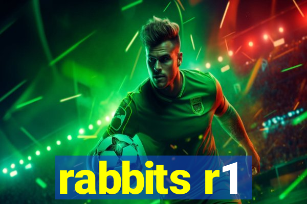 rabbits r1