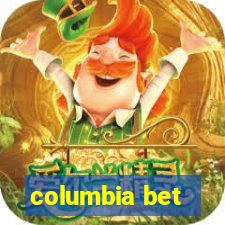 columbia bet