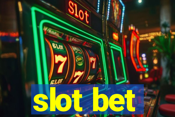 slot bet