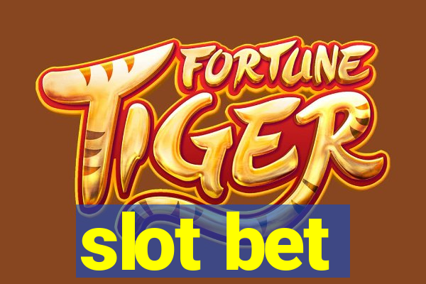 slot bet