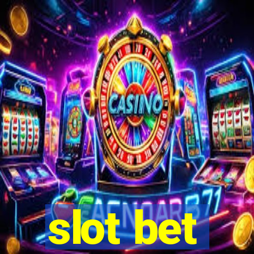 slot bet