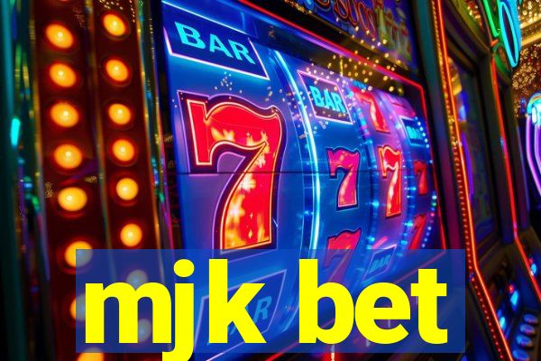 mjk bet