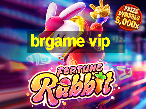 brgame vip