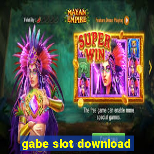 gabe slot download