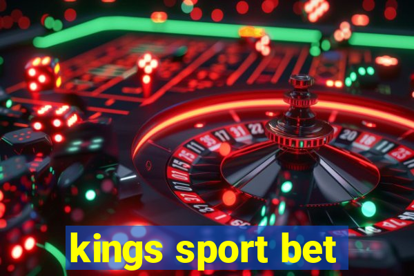 kings sport bet