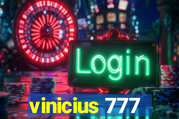 vinicius 777