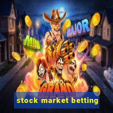 stock market betting