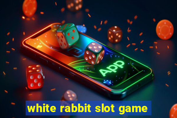 white rabbit slot game