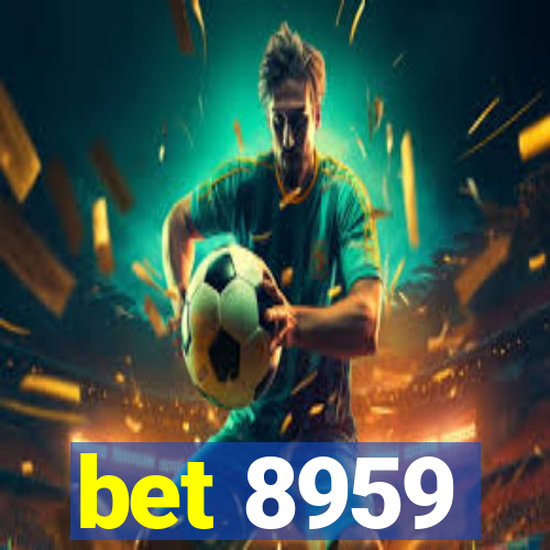 bet 8959