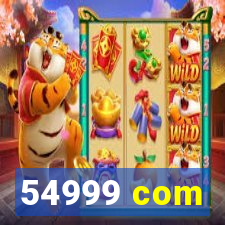 54999 com