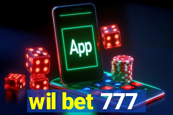 wil bet 777