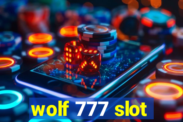 wolf 777 slot