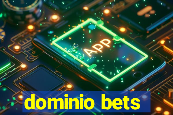 dominio bets