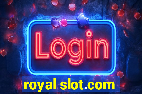 royal slot.com