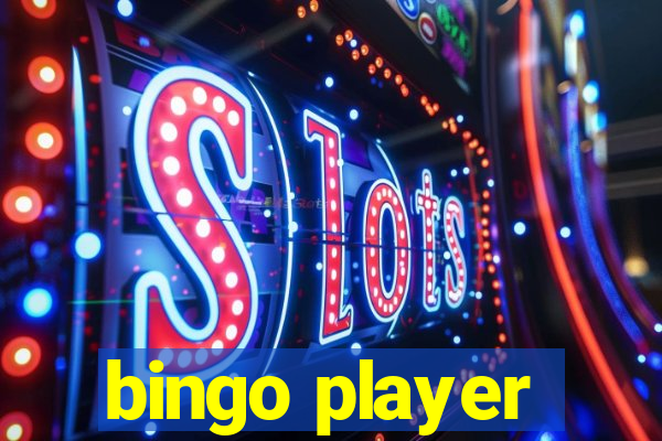 bingo player