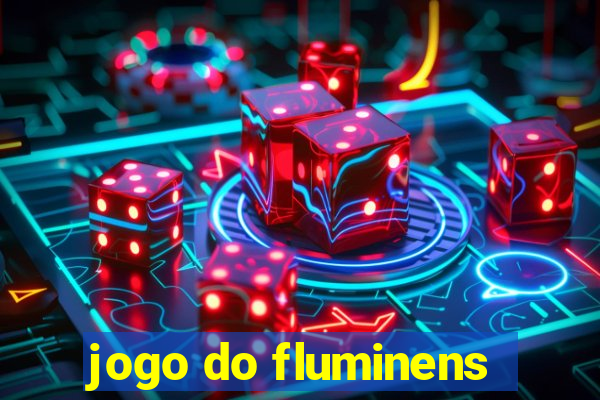 jogo do fluminens