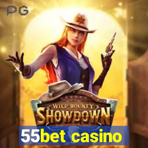 55bet casino