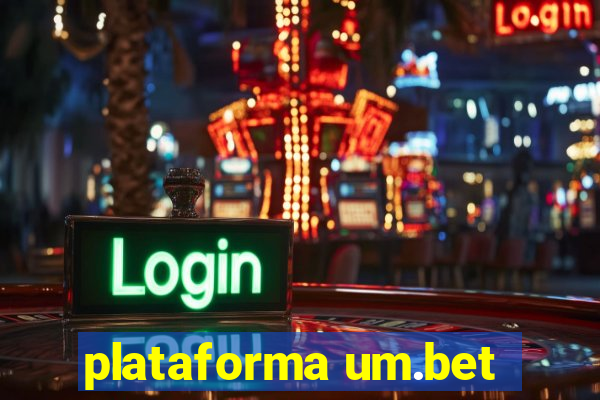 plataforma um.bet