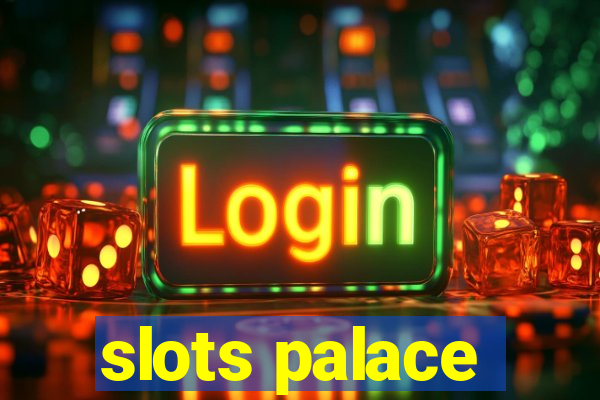 slots palace