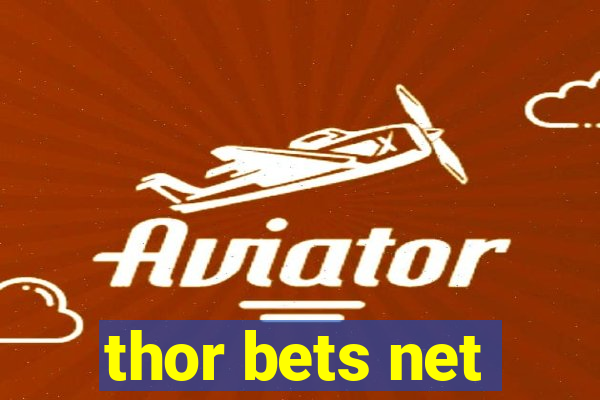 thor bets net