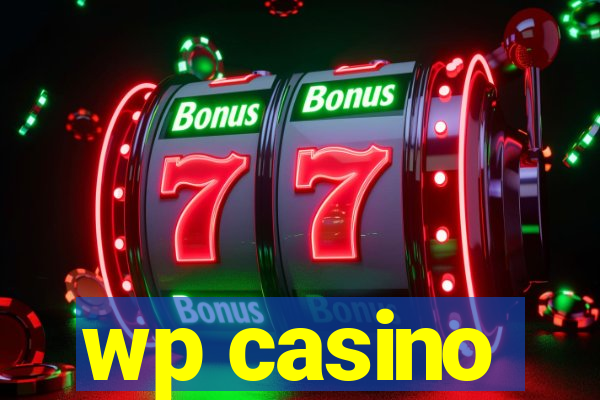 wp casino