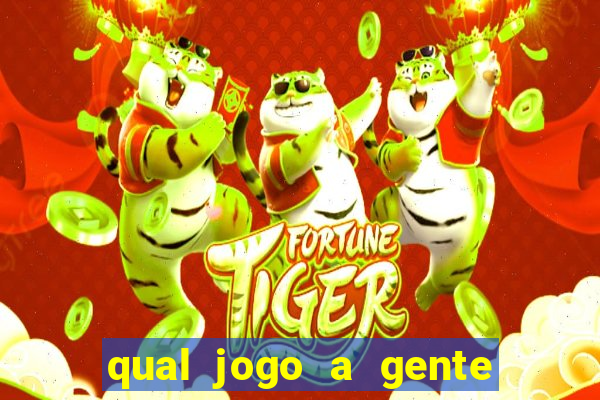 qual jogo a gente ganha dinheiro de verdade