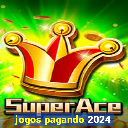 jogos pagando 2024