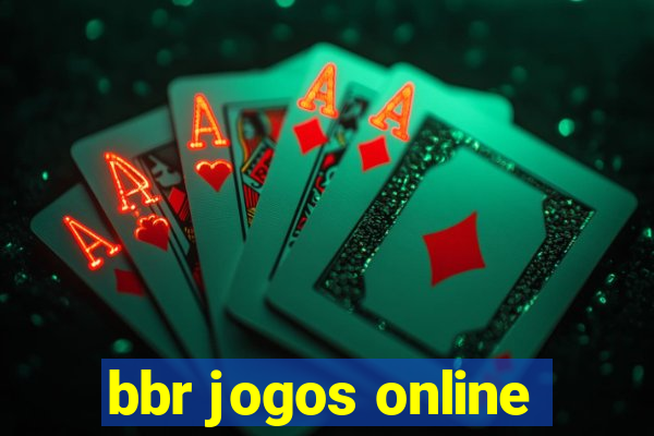 bbr jogos online