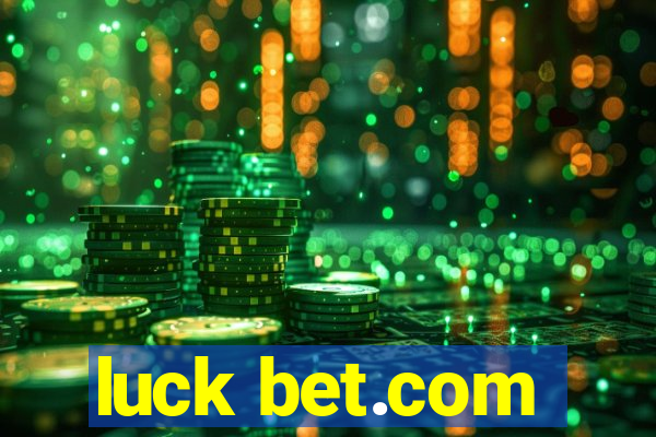 luck bet.com