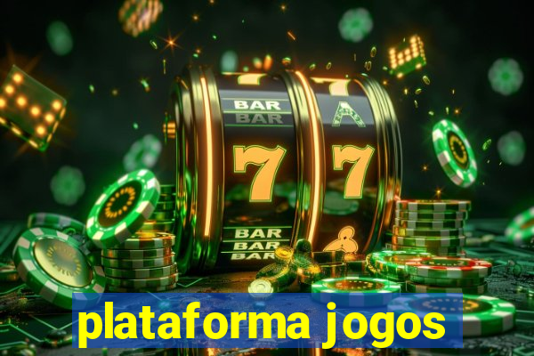 plataforma jogos