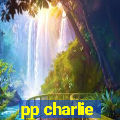 pp charlie