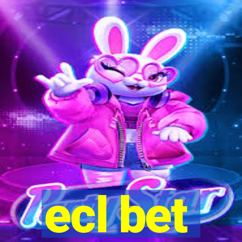 ecl bet