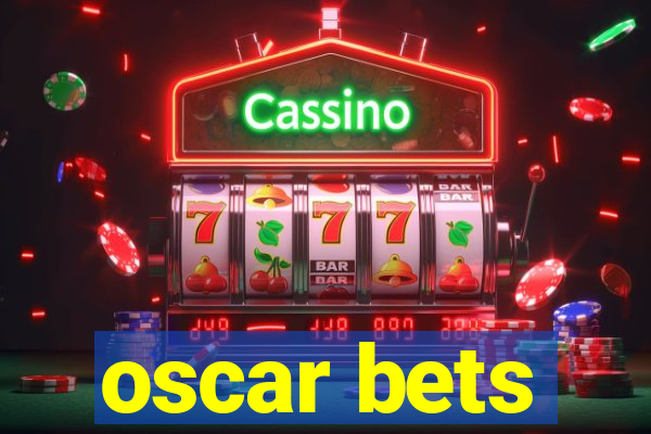 oscar bets