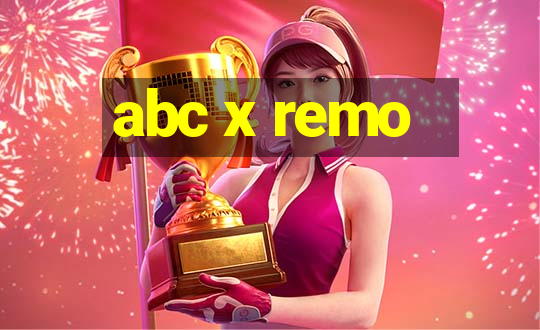 abc x remo