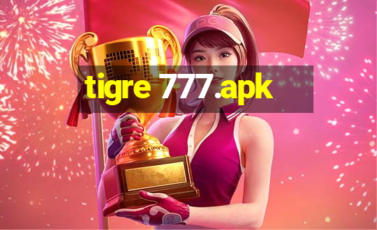 tigre 777.apk