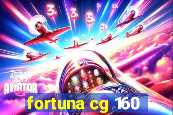 fortuna cg 160