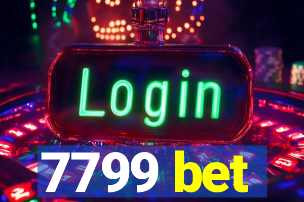 7799 bet