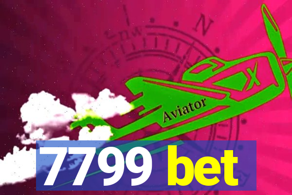 7799 bet