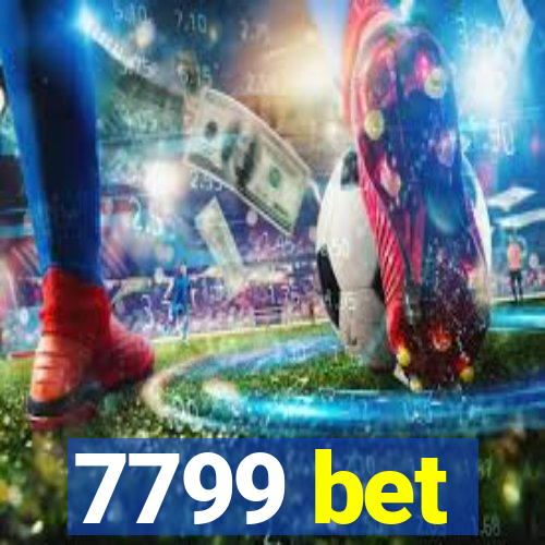 7799 bet